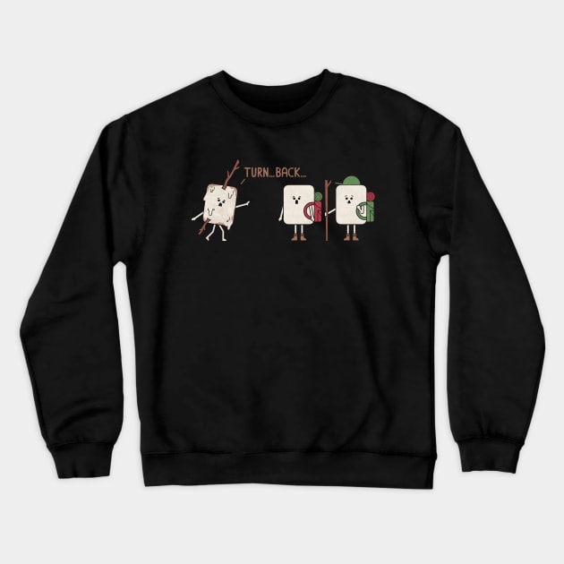 Turn Back Crewneck Sweatshirt by HandsOffMyDinosaur